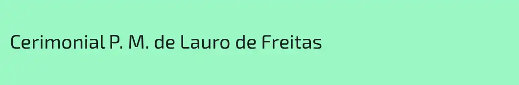 Cerimonial P. M. de Lauro de Freitas
